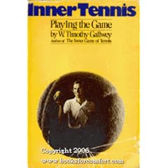 Inner Tennis: Playing the Game