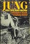 JUNG His Life and Work: A Biographical Memoir