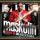 Maskulin Mixtape Vol.1 mixed by DJ Gan-G