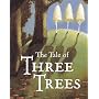 The Tale Of Three Trees