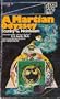 A Martian Odyssey - and Other Great Science Fiction Stories: Proteus Island; Brink of Infinity; The Adaptive Ultimate; The Lotus Eaters