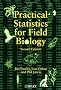 Practical Statistics for Field Biology