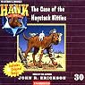 The Case of the Haystack Kitties: Hank the Cowdog