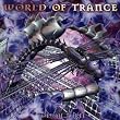 World of Trance 3