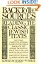 Back To The Sources: Reading the Classic Jewish Texts