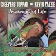 Awakening of life Peyote songs of the Kiowa & Diné by Toppah, Cheevers.