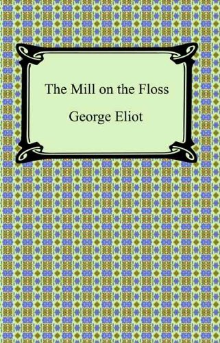 The Mill on the Floss [with Biographical Introduction]