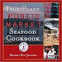 Pike Place Public Market Seafood Cookbook (Hardcover)