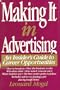 Making It in Advertising: An Insider's Guide to Career Opportunities