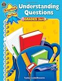 Understanding Questions Grd 3-4 (Practice Makes Perfect)