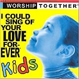 I Could Sing Of Your Love Fore