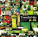 Travelin&rsquo; 4ks