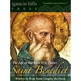 SaintBenedict:TheLifeofOurMostHolyFatherSaintBenedict(ACatholicClassic!)