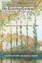 The Grieving Garden: Living with the Death of a Child