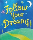 Follow Your Dreams (Charming Petite)