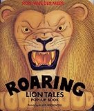 Roaring lion tales : pop-up book