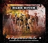 Dark River: Songs from the Civil War Era