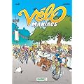 Les V�lomaniacs, Tome 1 :