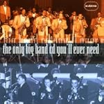 The Only Big Band CD You'll Ever Need