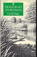Death Is No Sportsman/an Inspector Mallett Mystery