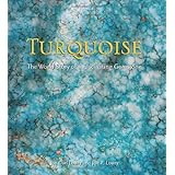 turquoise the world story of a fascinating gemstone