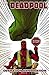 Deadpool Vol. 8 (Deadpool (Marvel Quality Paperback))