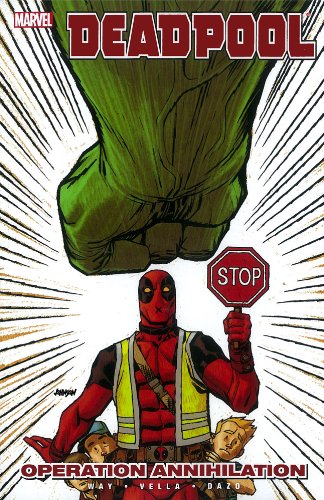 Deadpool Volume 8: Operation Annihilation (Deadpool (Marvel Paperback))
