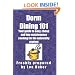 Dorm Dining 101: Your guide to easy, cheap and low maintenance cooking for the university/colleg student