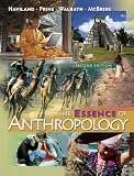 The Essence of Anthropology, William-A.-Haviland,-Harald-E.-L.-Prins,-Dana-Walrath,-Bunny-McBride, 0495599816