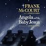 Angela and the Baby Jesus