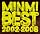 MINMI BEST 2002-2008