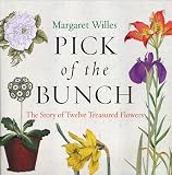 Pick of the bunch : the story of twelve treasured flowers