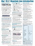 Mac OS X Mountain Lion Introduction Quick Reference Guide (Cheat Sheet of Instructions, Tips & Shortcuts - Laminated Card)