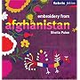 Embroidery from Afghanistan (Fabric Folios)