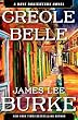 Creole Belle: A Dave Robicheaux Novel