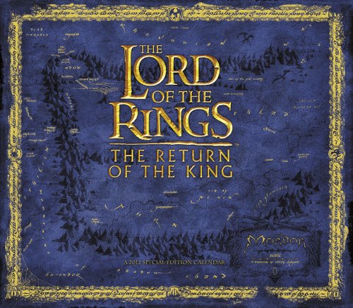 2012 The Lord of the Rings: The Return of the King Special Edition Wall Calendar