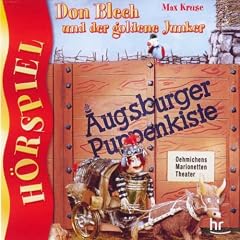 Dieck,Karin/Kruse,Max Augsburger Puppenkiste-Don Blech Und Der Goldene