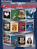 Easy Popular Movie Instrumental Solos: Alto Sax, Book & CD (Easy Instrumental Solos)