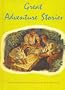 Great Adventure Stories