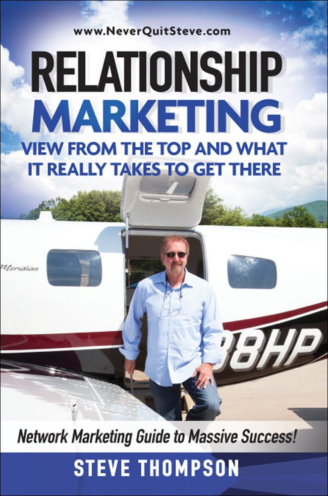 Relationship Marketing-View From the Top and What It Really Takes ...