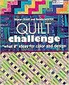 Quilt Challenge ("What If" Ideas for Color and Design) (Paperback)