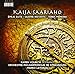 Kaija Saariaho: Émilie Suite, Quatre Instants, Terra Memoria