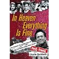 In Heaven Everything is Fine: The Unsolved Life of Peter Ivers and the Lost History of New Wave Theatre by Josh Frank and Charlie Buckholtz