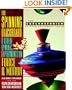 The Spinning Blackboard and Other Dynamic Experiments on Force and Motion (The Exploratorium Science Snackbook Series)