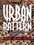 The Urban Pattern, 6th Edition
