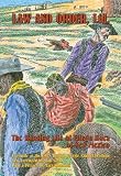 Law and Order, Ltd.: The Rousing Life of Elfego Baca of New Mexico: Facsimile of 1928 Edition with a New Foreword by Stan Sager