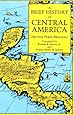 A Brief History of Central America