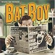 Batboy - the Musical