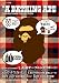 A BATHING APE(R) 2008 AUTUMN COLLECTION smart&mini特別編集 [e-MOOK] (e-MOOK)