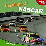 The Math of NASCAR (Sports Math) Knowing God: Walking through the Book of Books